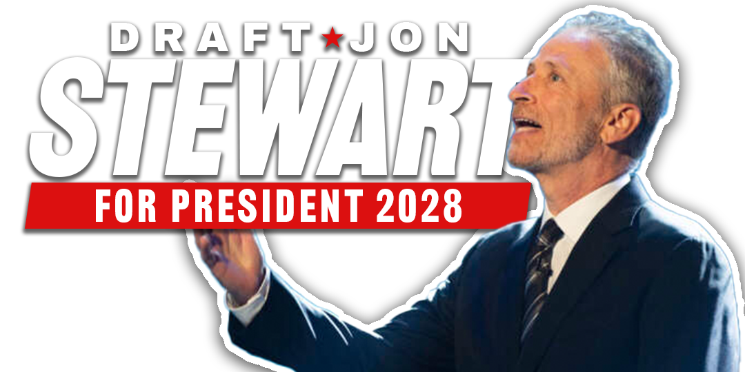 Draft Jon Stewart for President 2028